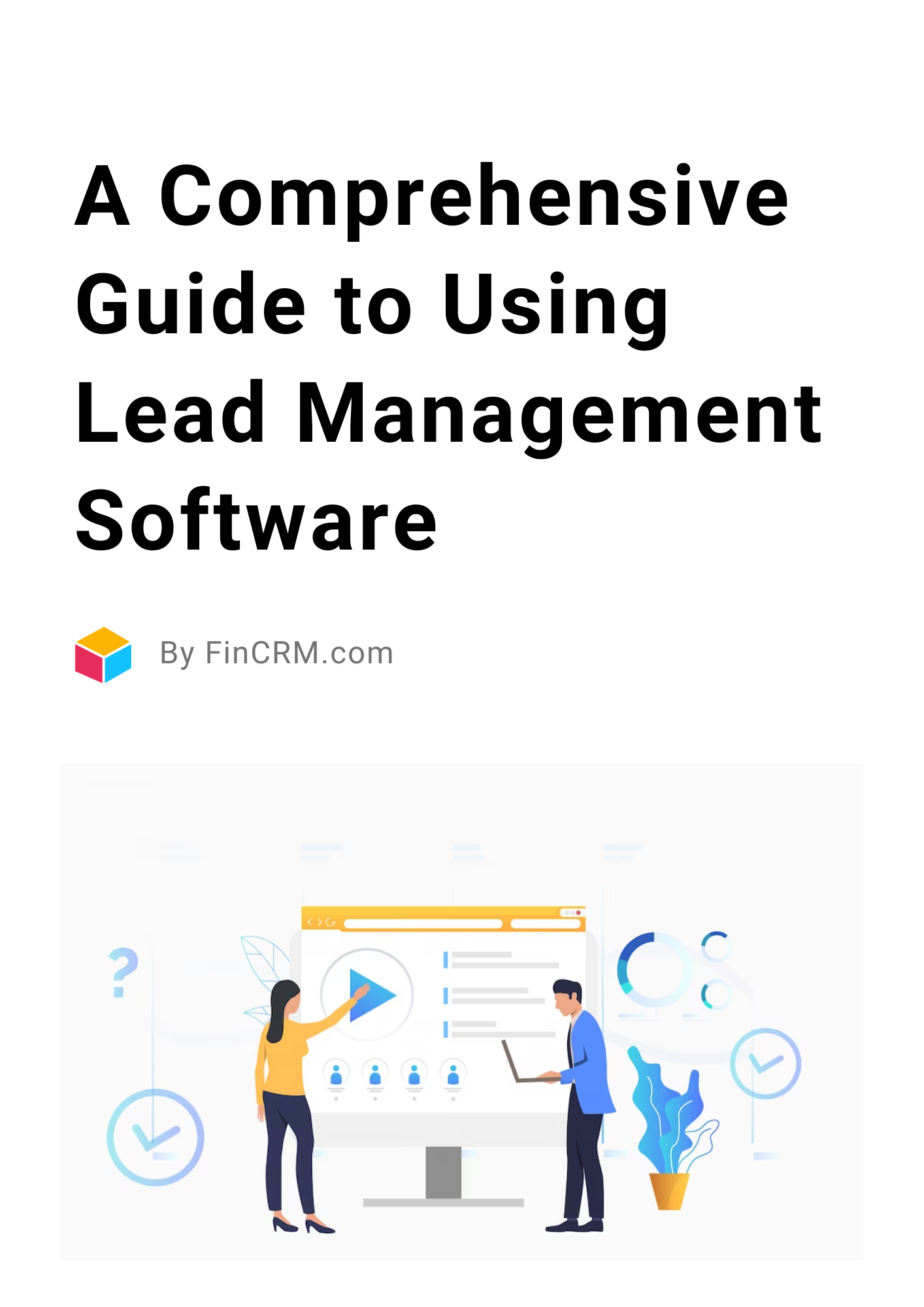 The Ultimate Guide to Account Management Software